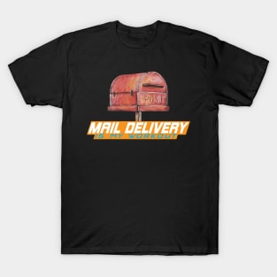 Mail delivery is my workout T-Shirt